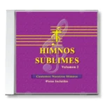 Himnos Sublimes (Volúmen II)